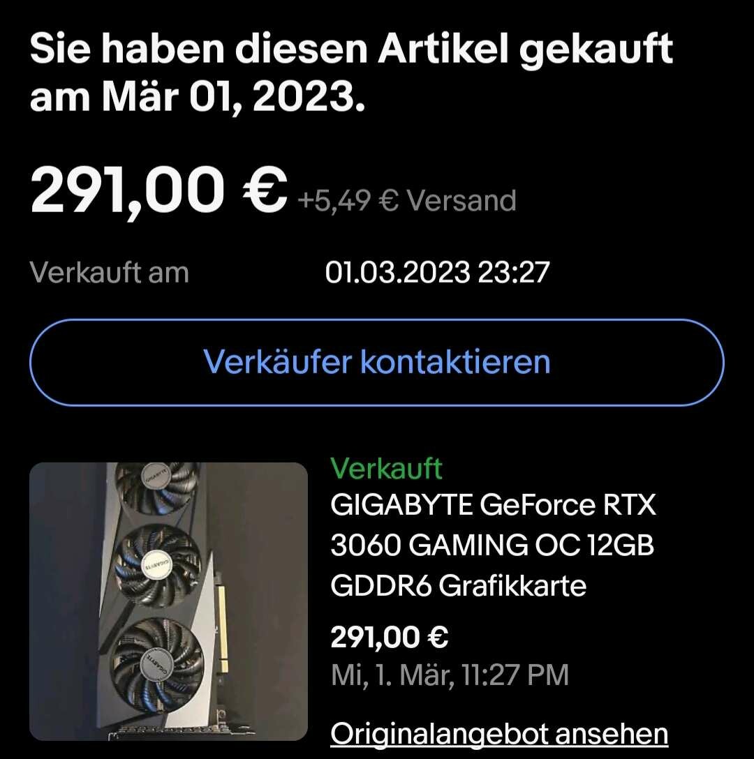 Bildschirmfoto von einem abgeschlossenen Kauf auf eBay bezüglich einer GeForce RTX 3060 von Gigabyte für 291€